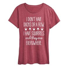 She will love showing off her style with this Women's Ducks In A Row Graphic Tee. FEATURES Short sleeves CrewneckFABRIC & CARE Cotton/Polyester Machine wash Imported Size: X Large. Color: Med Red. Gender: female. Age Group: kids. Wine Graphic, Chick Shirt, Ducks In A Row, Mom Brain, Cute Shirt Designs, Coffee Wine, Tshirt Ideas, How To Show Love, Great T Shirts