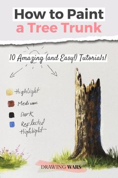 how to paint a tree trunk in 10 easy and easy tips for drawing realistic trees