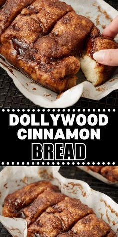 cinnamon bread is cut into pieces and placed on top of each other with the words, dollywood cinnamon bread