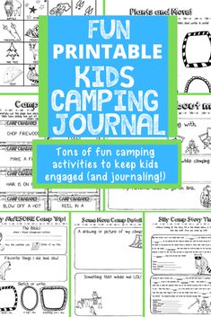 the fun printable kids's camping journal is full of activities to keep them entertained