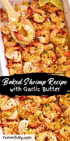 baked shrimp and rice casserole with garlic butter