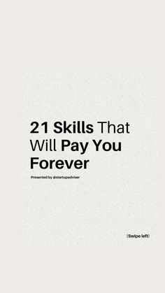 the cover of 21 skills that will pay you forever, written in black and white