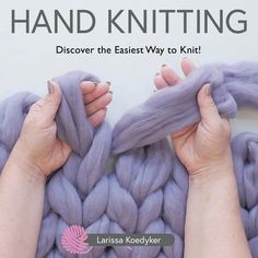 the book is about hand knitting, and it shows two hands with purple yarn on them