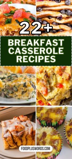 breakfast casserole recipe collage with text overlay that reads 22 + breakfast casserole recipes