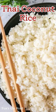 rice in a black bowl with chopsticks on the side and text that reads thai coconut rice