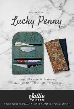 Lucky Penny Wallet Faux Leather Wallet Pattern, Sallie Tomato, Homemade Bags, Wallet Sewing Pattern, Sew Wallet, Cork Wallet, Purse Sewing Patterns, Leather Wallet Pattern, Wallet Tutorial