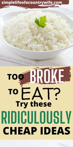 rice in a white bowl with the words, how to broke to eat? try these ridiculous