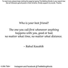 an image of a quote with the caption that says who is your best friend?