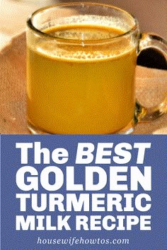 the best golden turmeric milk recipe