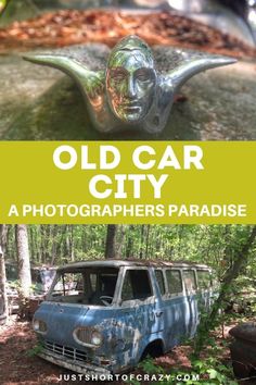 an old car is in the woods and there are pictures on top of it with text overlay that reads, old car city a photographer's paradise