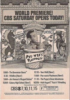 an advertisement for the world premiere of'pee - wee playhouse ', which features cartoon characters