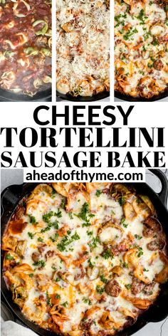 cheesy tortellini sausage bake in a cast iron skillet with text overlay