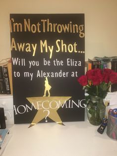 Homecoming proposal Hamilton. Every theater girls dream is summed up in the poster!! More Homecoming Posters, Dance Proposal, Sadie Hawkins, Prom Goals, High School Dance