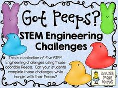 Peep Stem Activities, Peeps Stem Challenge, Peep Activities, Easter Stem Challenge, Easter Stem Activities, Easter Stem, Engineering Challenges, Elementary Stem, Stem Engineering