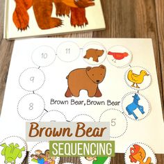 the brown bear sequence is shown in this printable activity for toddlers to learn numbers