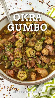 okra gumbo in a bowl with the title above it