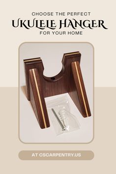 an item is shown with the words choose the perfect ukulee hanger for your home