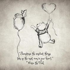 winnie the pooh flying with a heart shaped balloon and saying, sometimes he smiles right before you've tried to fly your heart