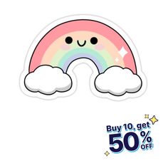 a sticker with a rainbow and clouds on the bottom that says buy 10 get 50 % off