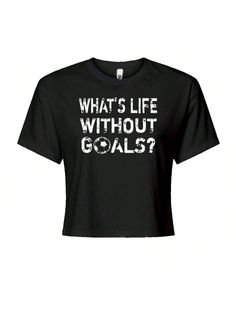 Black  Collar Short Sleeve  Slogan  Embellished   Women Clothing Soccer Gf Shirts, Soccer Vinyl Shirts, Soccer Mom Cricut Shirt, Soccer Mom T-shirts, Goal Getter Soccer Shirt, Soccer Fans, Sports Mom, Crop Tshirt, Black Shorts