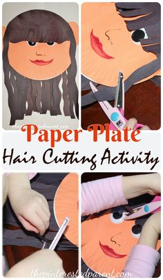 paper plate hair cutting activity for kids to make with scissors and other crafting supplies