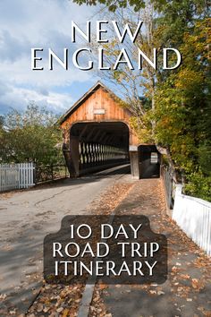 the cover of new england magazine, 10 day road trip itinerary with an image of a covered bridge