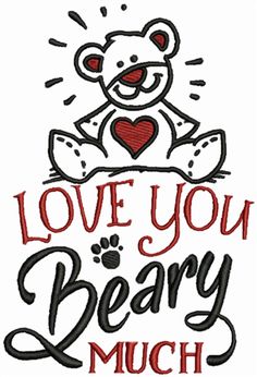 i love you beary much machine embroidery design