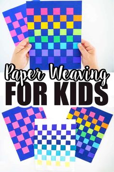 paper weaving for kids with the text overlay