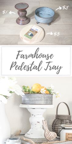 a table with some fruit on it and the words farmhouse pedestal tray above it