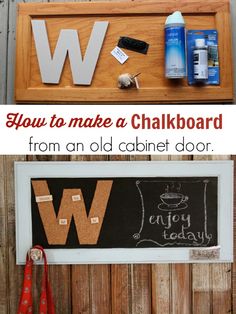 an old cabinet door is transformed into a chalkboard