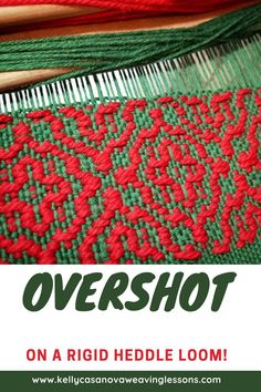 several different colored weavings with text overlay that reads overshot on a rug heddle loom