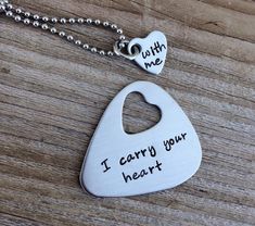 i carry your heart necklace with me engraved on it