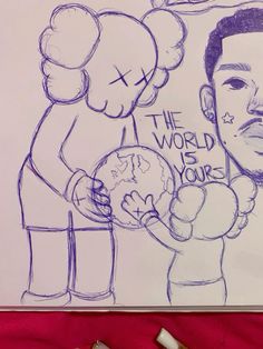 a drawing of a man holding a ball and wearing boxing gloves with the words the world is yours written on it