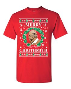 Browse all of our comical and irreverent ugly Christmas shirts and choose the right one to ensure that you will be the star of your next holiday party! 50% Cotton / 50% Polyester Blend 5.6 oz pre-shrunk traditional crewneck t-shirt Wash/Care: Turn inside out before washing in preferably cold water. Dry on low heat or hang dry Please consult our unique sizing chart for best fit Ugly Christmas Shirts, Christmas Tee Shirts, Mike Tyson, Mens Tee Shirts, Christmas T Shirt, Workout Sweatshirt, Choose The Right, Ugly Christmas, Holiday Party