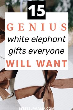 white elephant gifts with text overlay that reads 15 genius white elephant gifts everyone will want