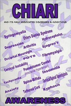 Chiari Awareness... Occipital Neuralgia, Dysautonomia Pots, Ehlers Danlos Syndrome, Neurological Disorders