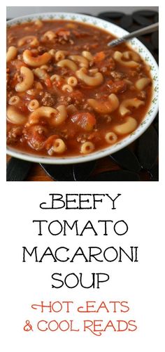 beefy tomato macaroni soup in a white bowl