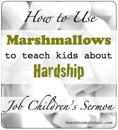 how to use marshmallows to teach kids about hard skills