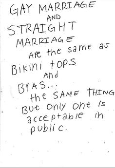 a handwritten note from gay marriage and straight marriage