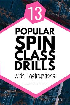 the text reads 13 popular spin glass drills with instructions