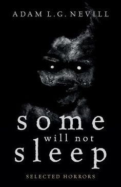 some will not sleep by adam e c nevele book cover with black background