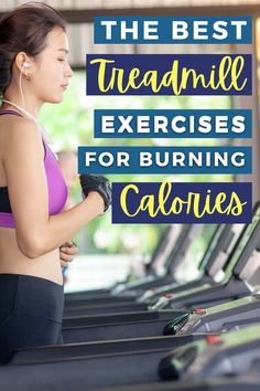 the best treadmill exercises for burning calories