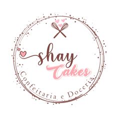 the logo for shay cakes, a cake shop in california's downtown area