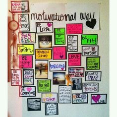 a bulletin board with pictures and words on it that read, motivational way for kids