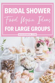 bridal shower food menu ideas for large groups