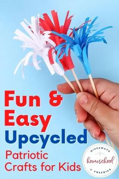 a hand holding two red, white and blue pinwheels with the words fun & easy upcycled on them