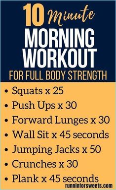 the 10 minute morning workout for full body strength is shown in blue and yellow with white lettering