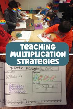 two pictures with the words teaching multiplication strategy on them and an image of children