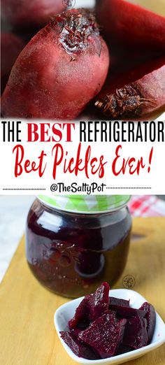 beet pickles in a bowl with the text, the best refrigerator beet pickles ever