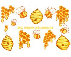 bees and honeycombs with the words bees, beehives and honeycombs